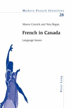 Paperback French in Canada: Language Issues Book