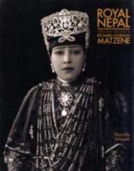 Hardcover Royal Nepal Through the Lens of Richard Gordon Matzene Book