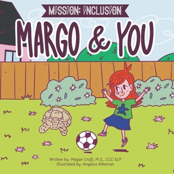 Paperback Mission: Inclusion Margo and You Book