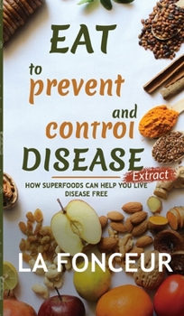 Hardcover Eat to Prevent and Control Disease Extract Book