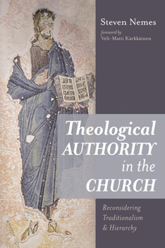 Paperback Theological Authority in the Church Book