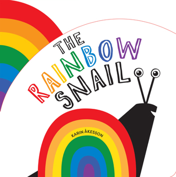 Board book The Rainbow Snail Book