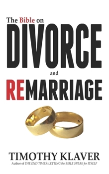 Paperback The Bible on Divorce and Remarriage Book