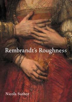 Hardcover Rembrandt's Roughness Book