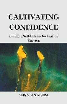 Paperback Cultivating Confidence Book