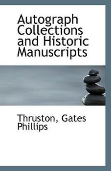 Paperback Autograph Collections and Historic Manuscripts Book