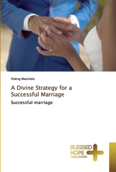 Paperback A Divine Strategy for a Successful Marriage Book