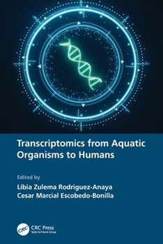 Paperback Transcriptomics from Aquatic Organisms to Humans Book