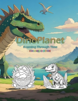Paperback DinoPlanet: Roaming Through Time Book
