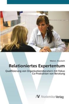 Paperback Relationiertes Expertentum [German] Book