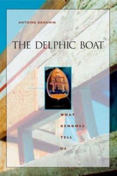 Hardcover The Delphic Boat: What Genomes Tell Us Book