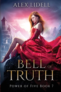 Paperback Bell of Truth: Power of Five Collection - Book 7 Book