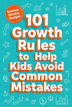 Paperback 101 Growth Rules to Help Kids Avoid Common Mistakes Book