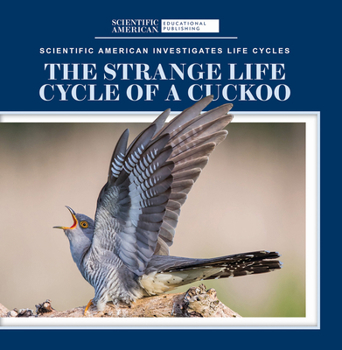 Paperback The Strange Life Cycle of a Cuckoo Book