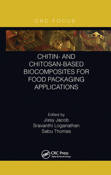 Paperback Chitin- And Chitosan-Based Biocomposites for Food Packaging Applications Book
