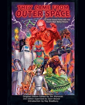 They Came From Outer Space: 12 Classic Science Fiction Tales That Became Major Motion Pictures 2026 Edition (Babel Fish Press)