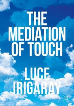 Paperback The Mediation of Touch Book
