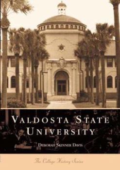 Valdosta State University (GA) (College History Series) - Book  of the Campus History