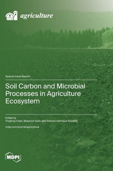 Hardcover Soil Carbon and Microbial Processes in Agriculture Ecosystem Book