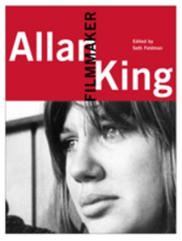 Paperback Allan King: Filmmaker (Cinematheque Ontario Monographs) Book