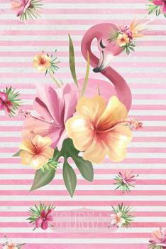 Paperback Journal: Tropical Flamingo Journal - Decorated Interior Book