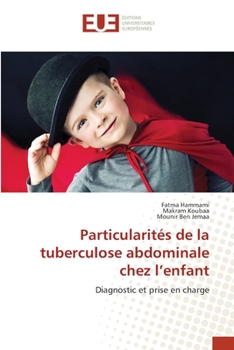 Paperback Particularités de la tuberculose abdominale chez l'enfant [French] Book