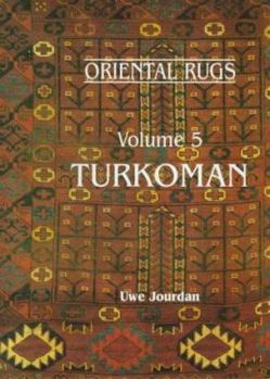 Paperback Turkoman: Oriental Rugs (Oriental Rugs, Vol. 5) Book