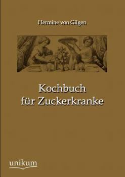 Paperback Kochbuch Fur Zuckerkranke [German] Book