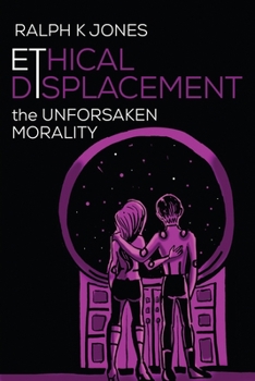 Paperback Ethical Displacement Book