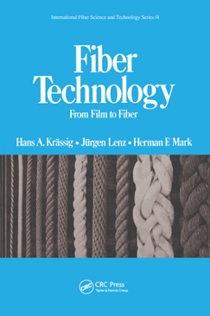 Fiber Technology (International Fiber Science and Technology Series)
