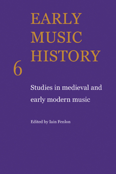 Paperback Early Music History: Studies in Medieval and Early Modern Music Book