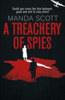 A Treachery of Spies - Book #2 of the Capitaine Inés Picaut