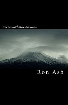 Paperback The Secret of Divine Intervention: How to Interpret Divine Guidance and Receive God's Promise Book