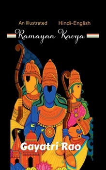 Paperback Ramayan Kavya: An illustrated- Bi Lingual Book