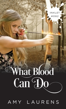 Paperback What Blood Can Do Book