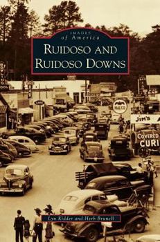 Hardcover Ruidoso and Ruidoso Downs Book