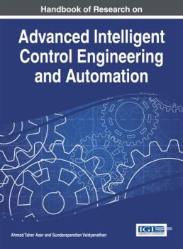Hardcover Handbook of Research on Advanced Intelligent Control Engineering and Automation Book