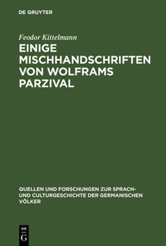 Hardcover Einige Mischhandschriften von Wolframs Parzival [German] Book