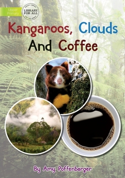 Paperback Kangaroos Clouds and Coffee Book