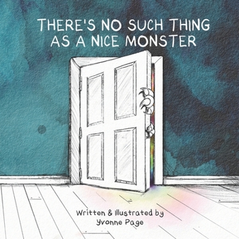 Paperback There's No Such Thing as a Nice Monster Book