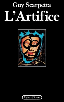 Paperback L'artifice [French] Book