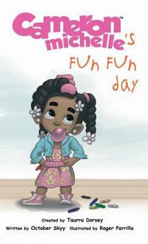 Hardcover Cameron Michelle's Fun Fun Day Book