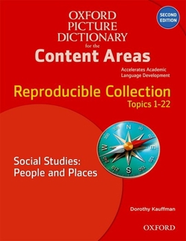Paperback Oxford Picture Dictionary for the Content Areas Reproducible: Social Studies People & Places Book