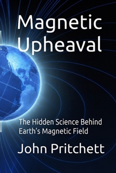 Paperback Magnetic Upheaval [Large Print] Book