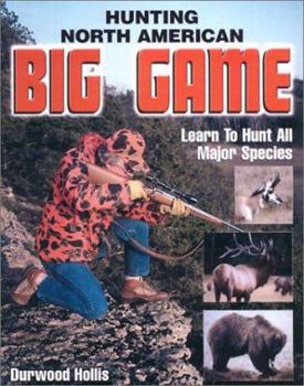 Paperback Hunting North American Big Game Book