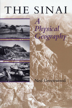 Paperback The Sinai: A Physical Geography Book