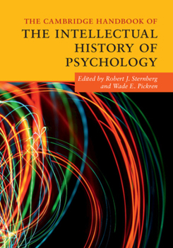 Paperback The Cambridge Handbook of the Intellectual History of Psychology Book