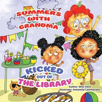Paperback Summers with Grandma: Kicked out of the Library Book
