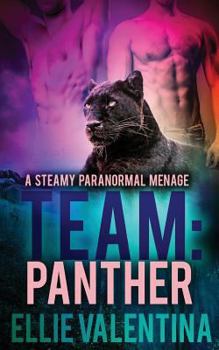 Team Panther - Book #6 of the WereTeam