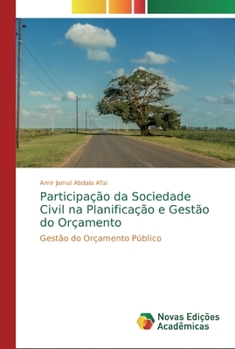 Paperback Participação da Sociedade Civil na Planificação e Gestão do Orçamento [Portuguese] Book